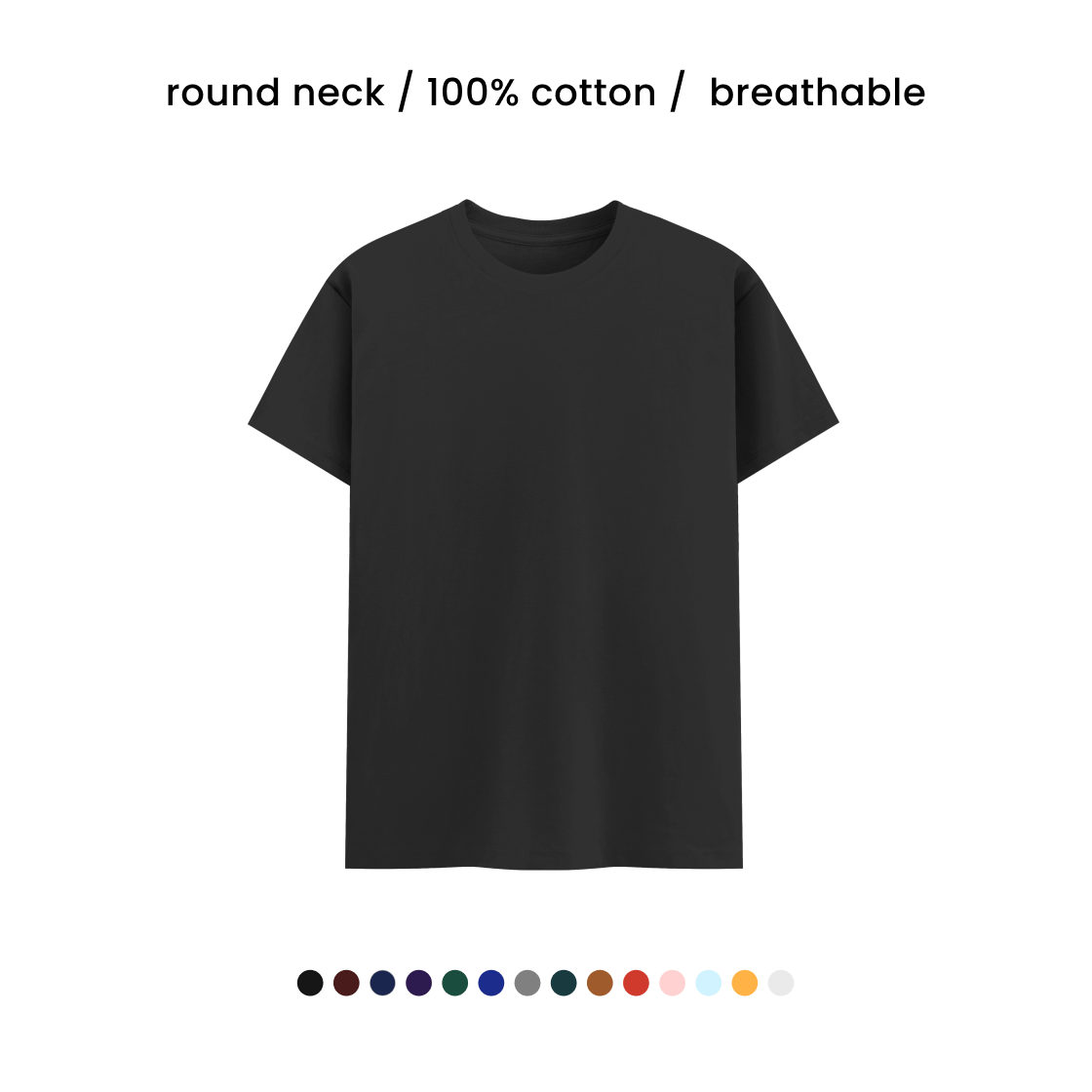 SUPER COMBED COTTON ROUND NECK TEE [180 GSM] [15+ COLOURS]
