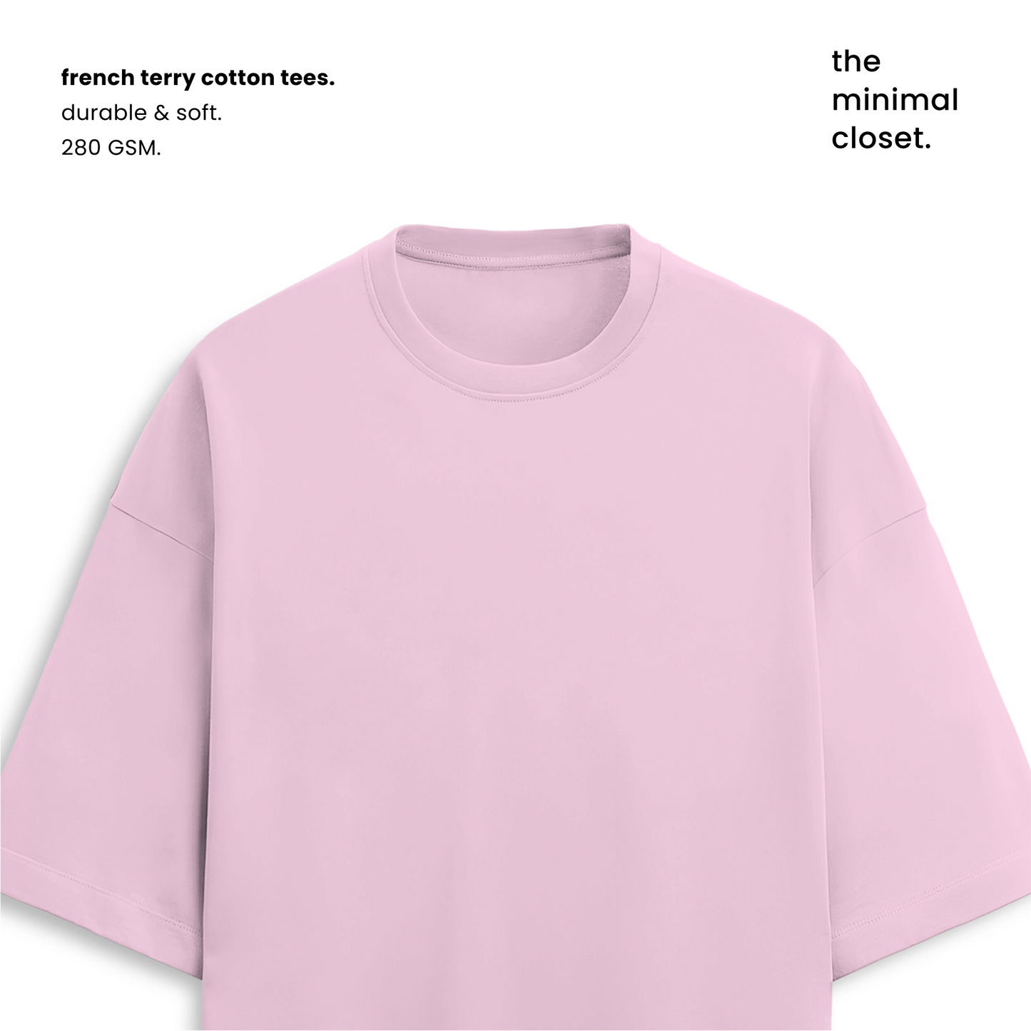 TERRY COTTON OVERSIZED TEE  [12 Solid Colours] [280 GSM]