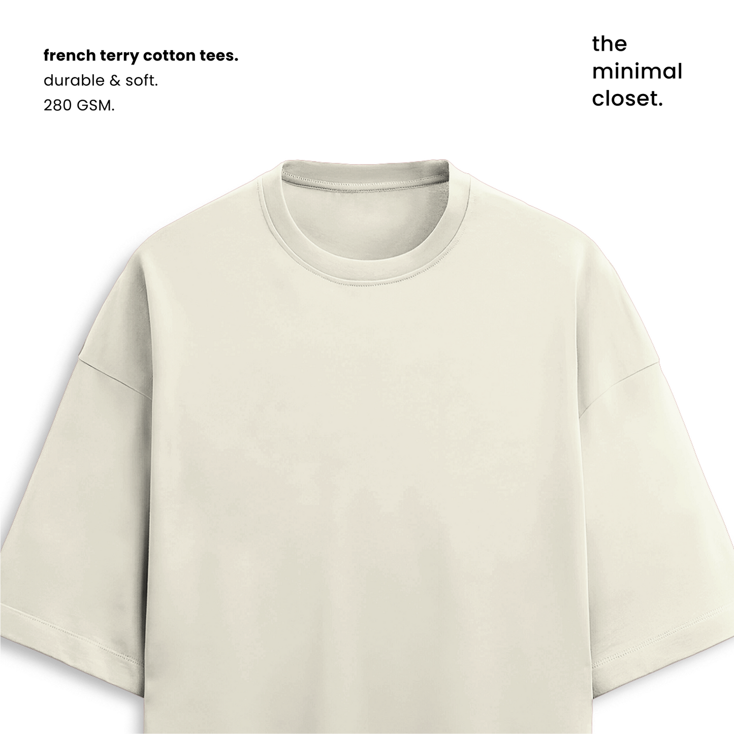 TERRY COTTON OVERSIZED TEE  [12 Solid Colours] [280 GSM]