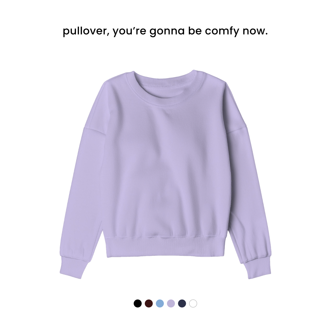 COMFY PULLOVER [6 COLOURS] [300 GSM, Cotton Fleece Inside]