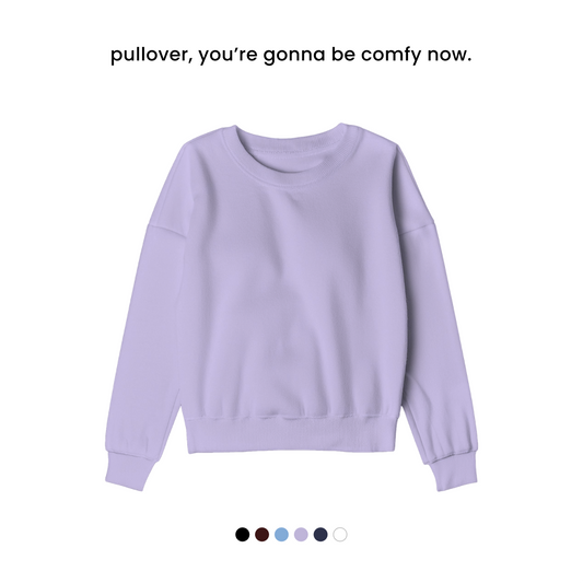 COMFY PULLOVER [6 COLOURS] [300 GSM, Cotton Fleece Inside]