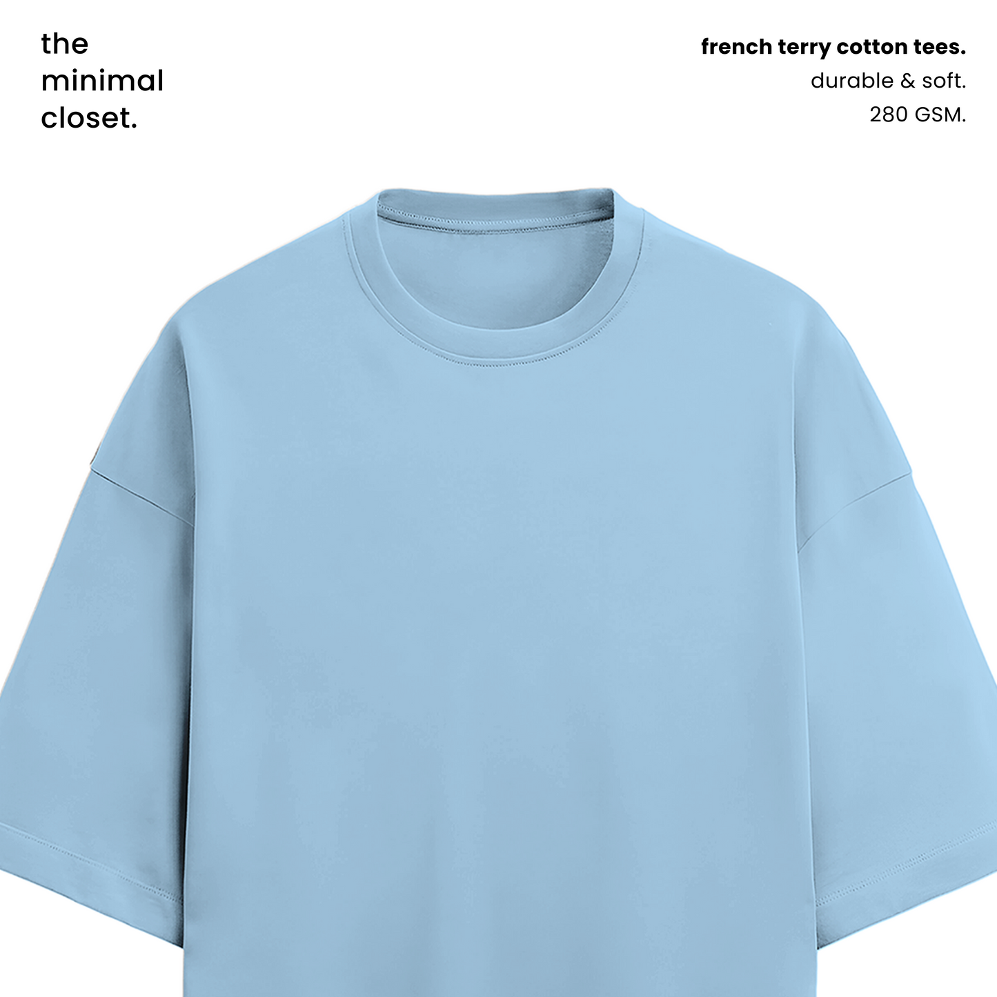 TERRY COTTON OVERSIZED TEE  [8 Solid Colours] [280 GSM]