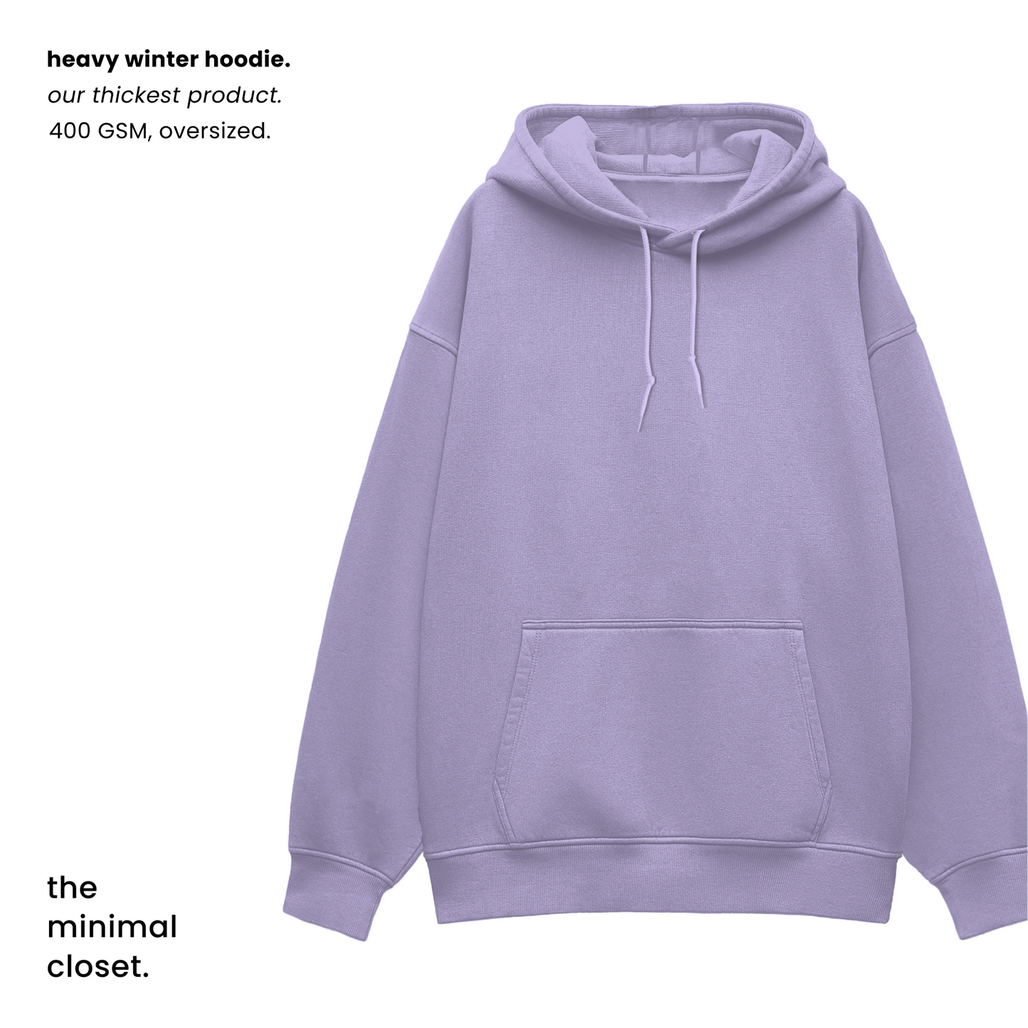 THE HEAVY WINTER HOODIE [400 GSM, Fleece Inside] [OVERSIZED]