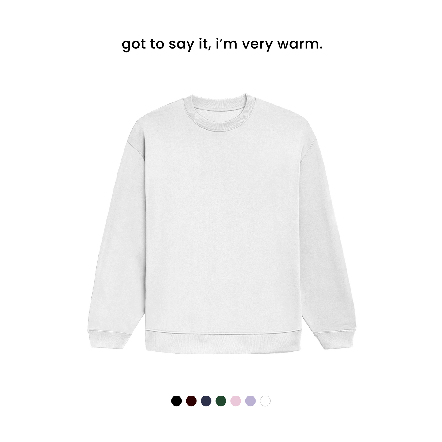 THE HEAVY WINTER SWEATSHIRT [400 GSM, Fleece Inside] [OVERSIZED]