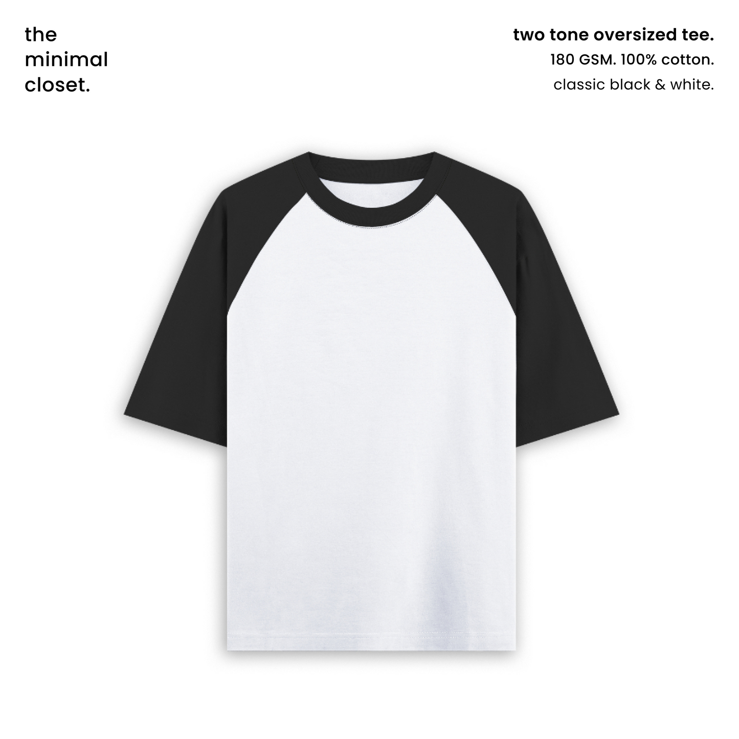 TWO TONED OVERSIZED TEE [4 COLOURS] [180 GSM, 100% COTTON]